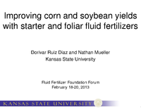Improving corn and soybean yields with starter and foliar fluid fertilizers