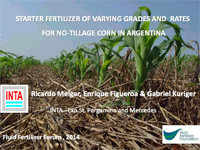 Starter Fertilizer of Varying Grades and Rates for No-Tillage Corn in Argentina